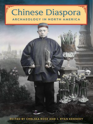 cover image of Chinese Diaspora Archaeology in North America